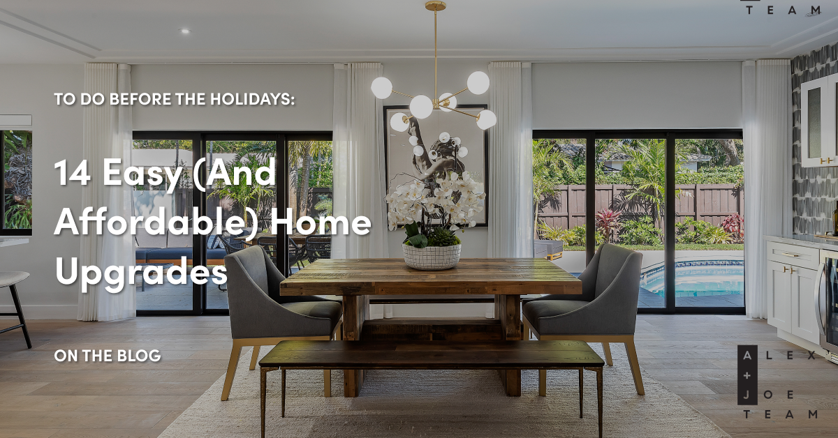 14 Easy (and Affordable) Home Upgrades You Can Do Before the Holidays